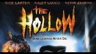 The Hollow 2004 Movie [upl. by Corell698]