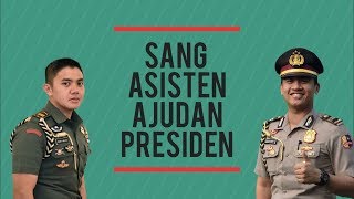 SANG ASISTEN AJUDAN PRESIDEN [upl. by Macegan881]