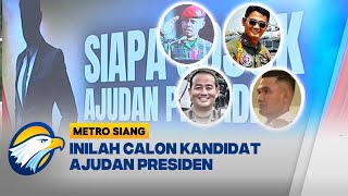 Siapa Sosok Ajudan Presiden  Metro Siang [upl. by Burner]